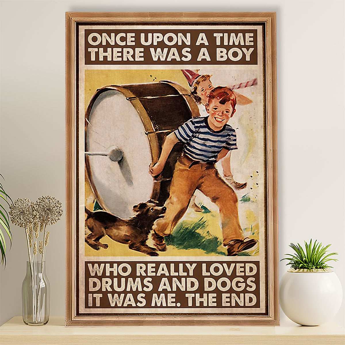 Drumming Canvas There Was A Boy Who Really Loved Drums & Dogs | Wall Art Gift for Drummers