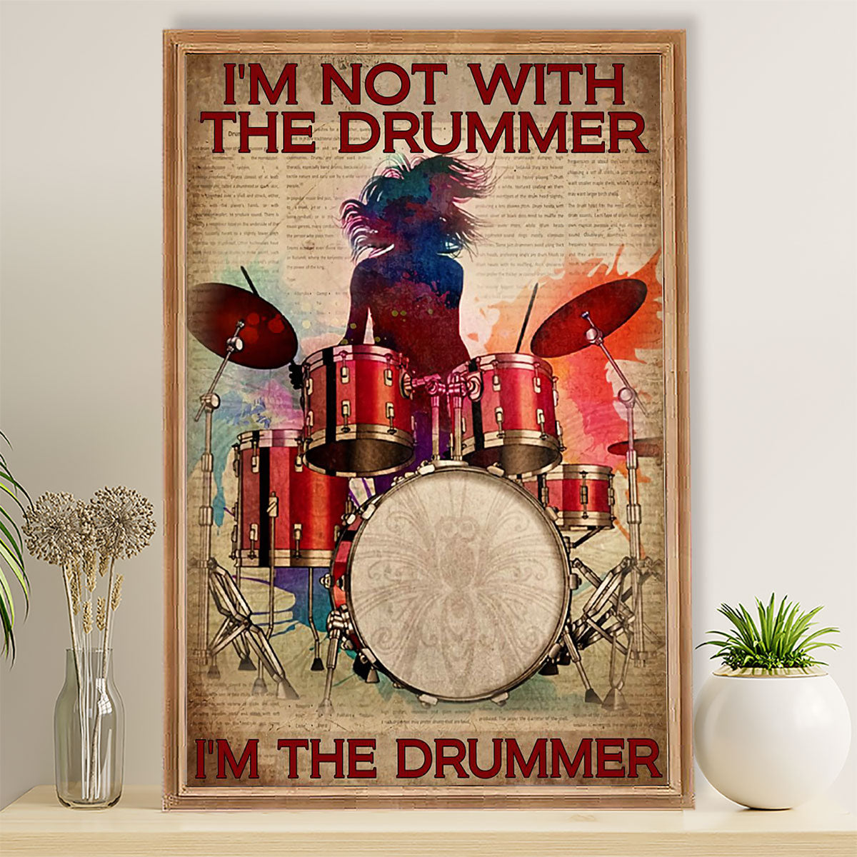 Drumming Poster I'm Not With The Drummer | Wall Art Gift for Drummers