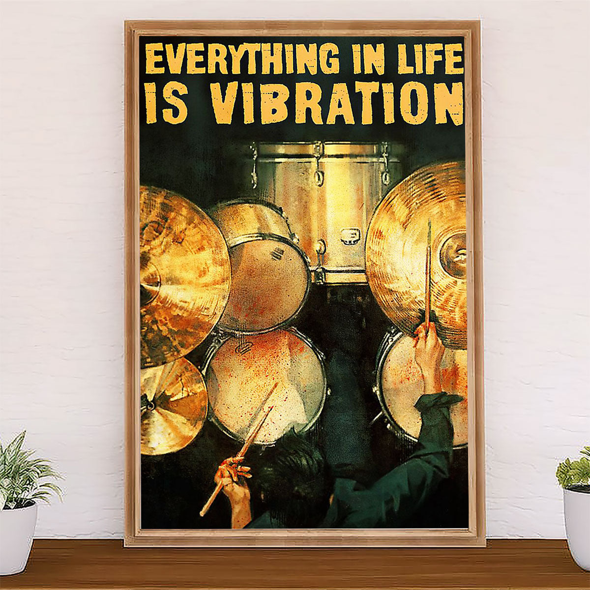 Drumming Canvas Everything In Life Is Vibration | Wall Art Gift for Drummers