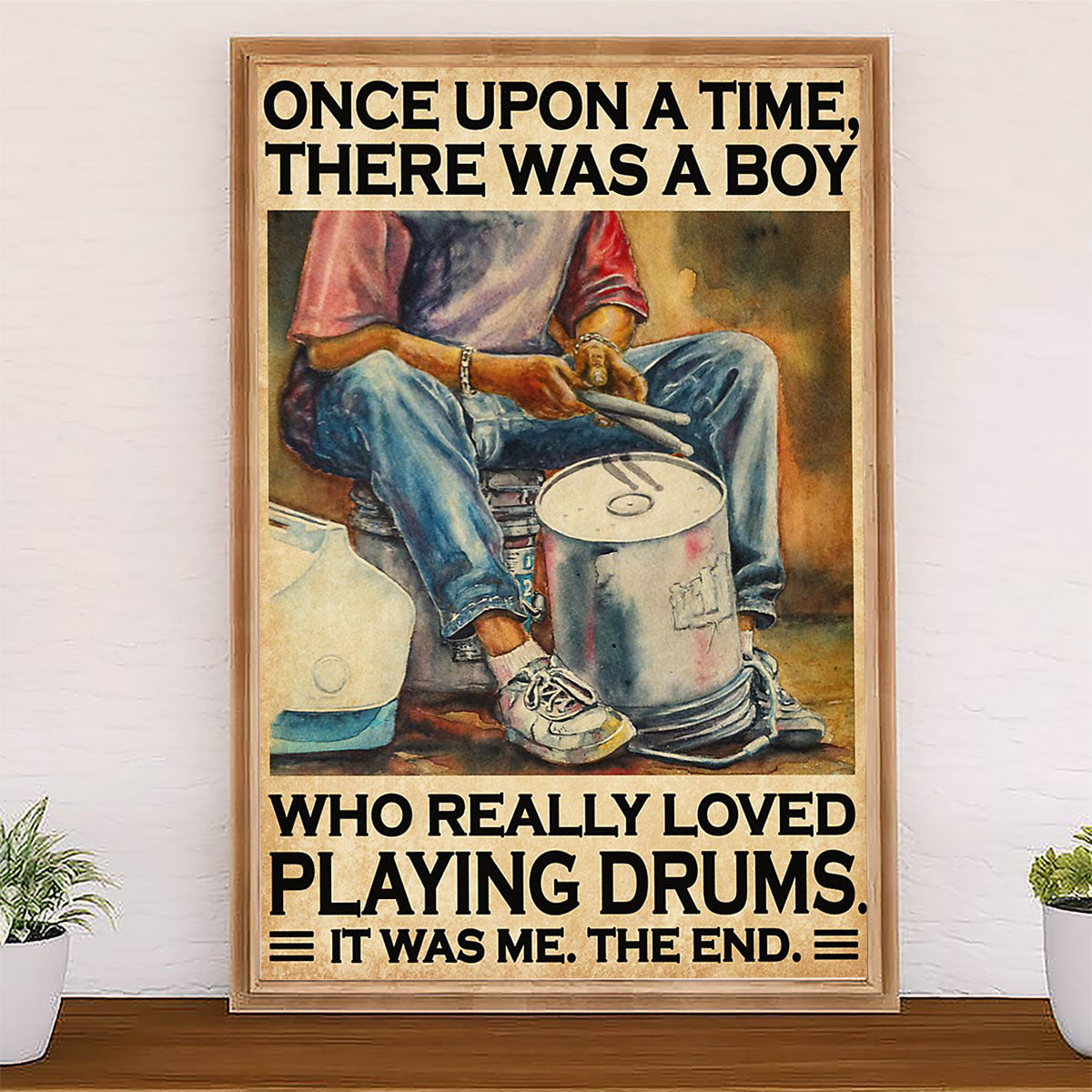 Drumming Poster There Was A Boy Who Really Loved Playing Drums | Wall Art Gift for Drummers