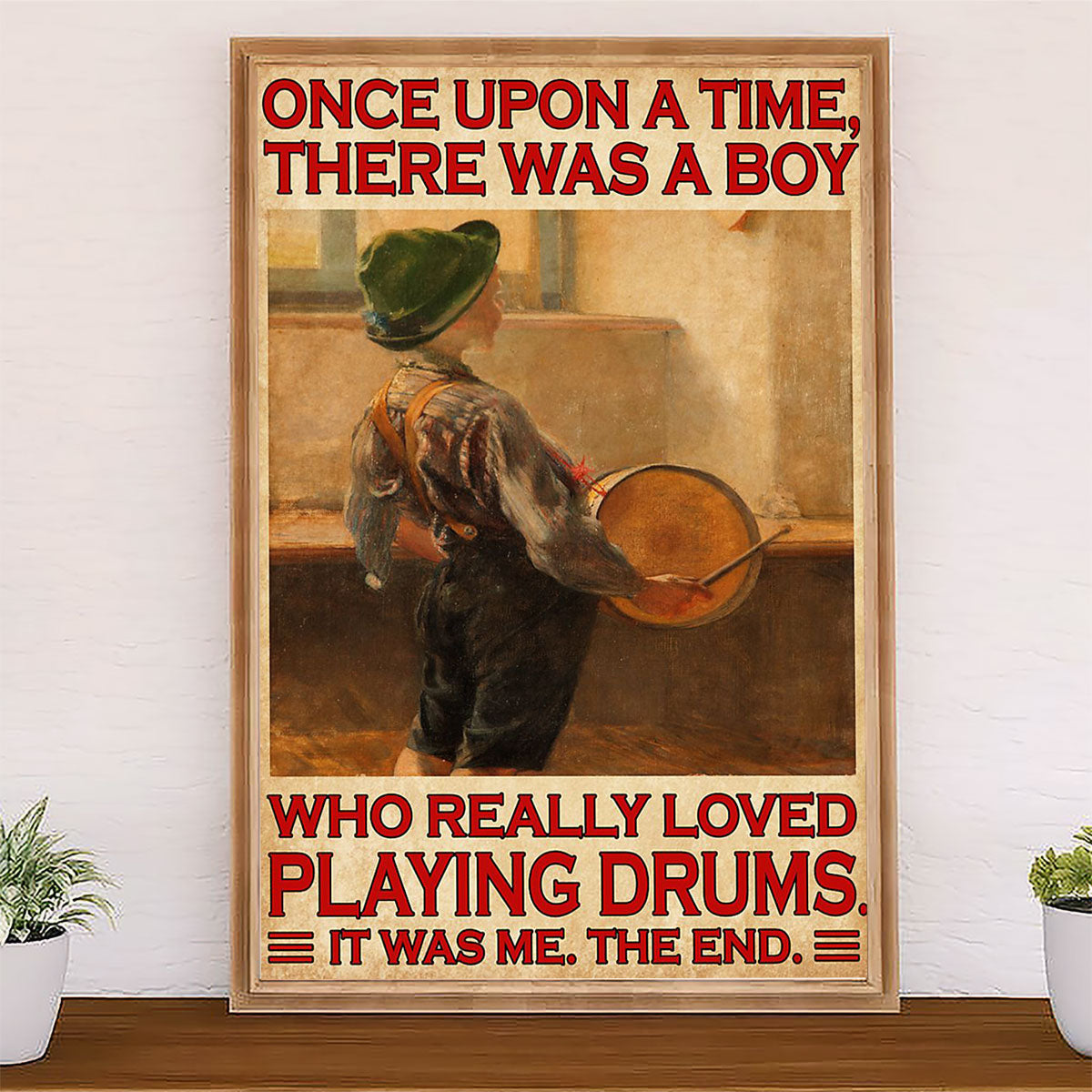Drumming Poster There Was A Boy Who Really Loved Playing Drums | Wall Art Gift for Drummers