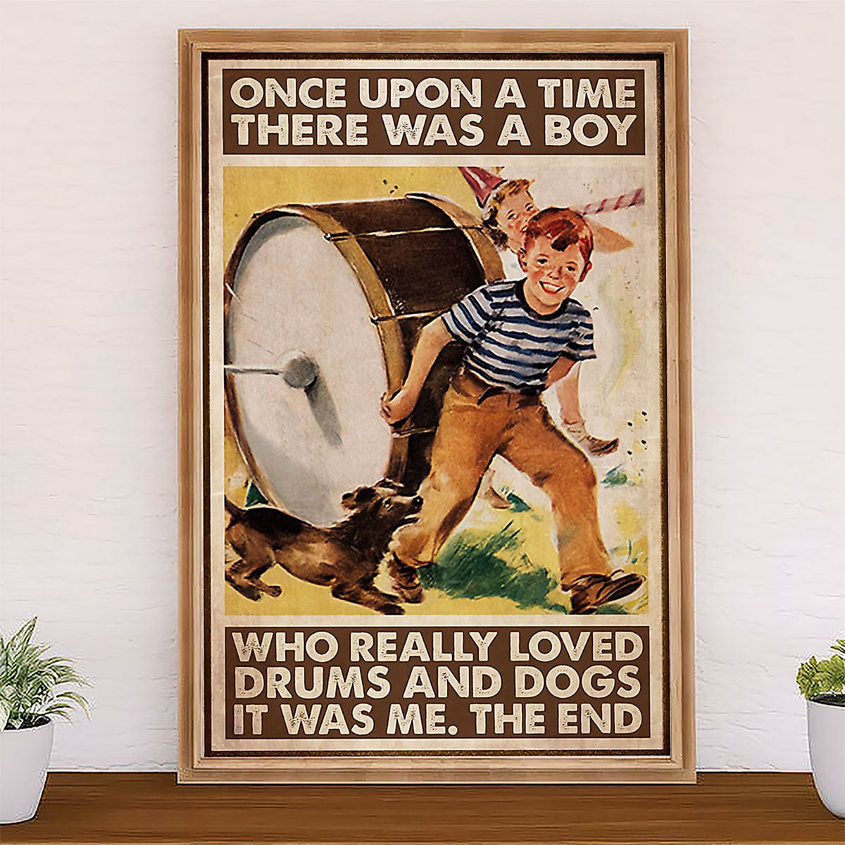 Drumming Poster There Was A Boy Who Really Loved Drums & Dogs | Wall Art Gift for Drummers