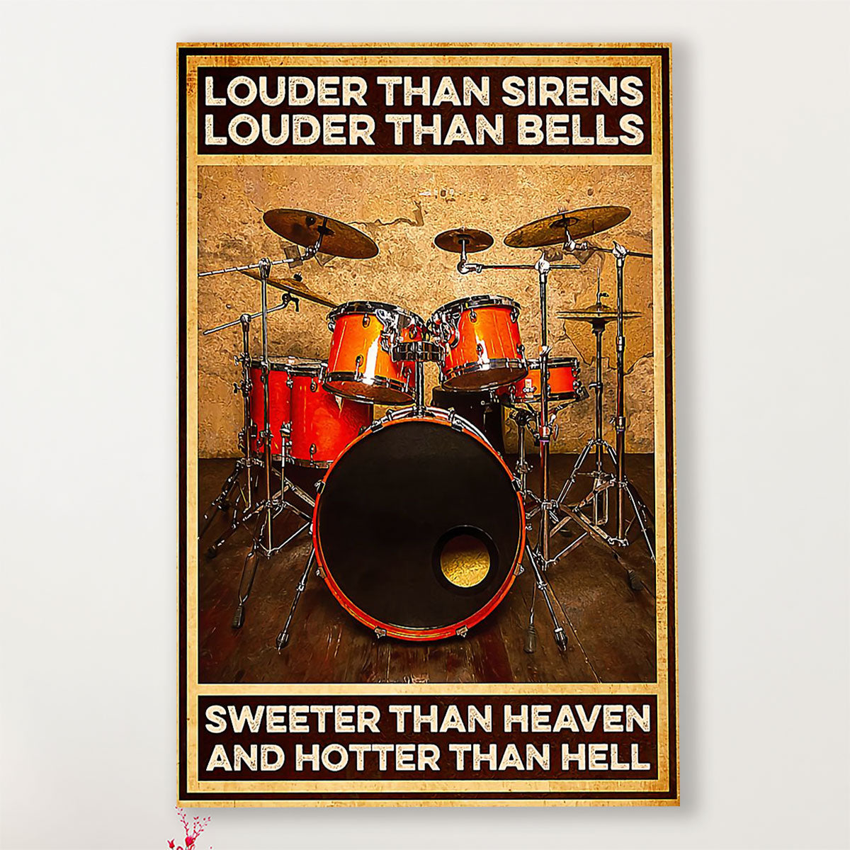 Drumming Canvas Louder Than Sirens, Louder Than Bells | Wall Art Gift for Drummers