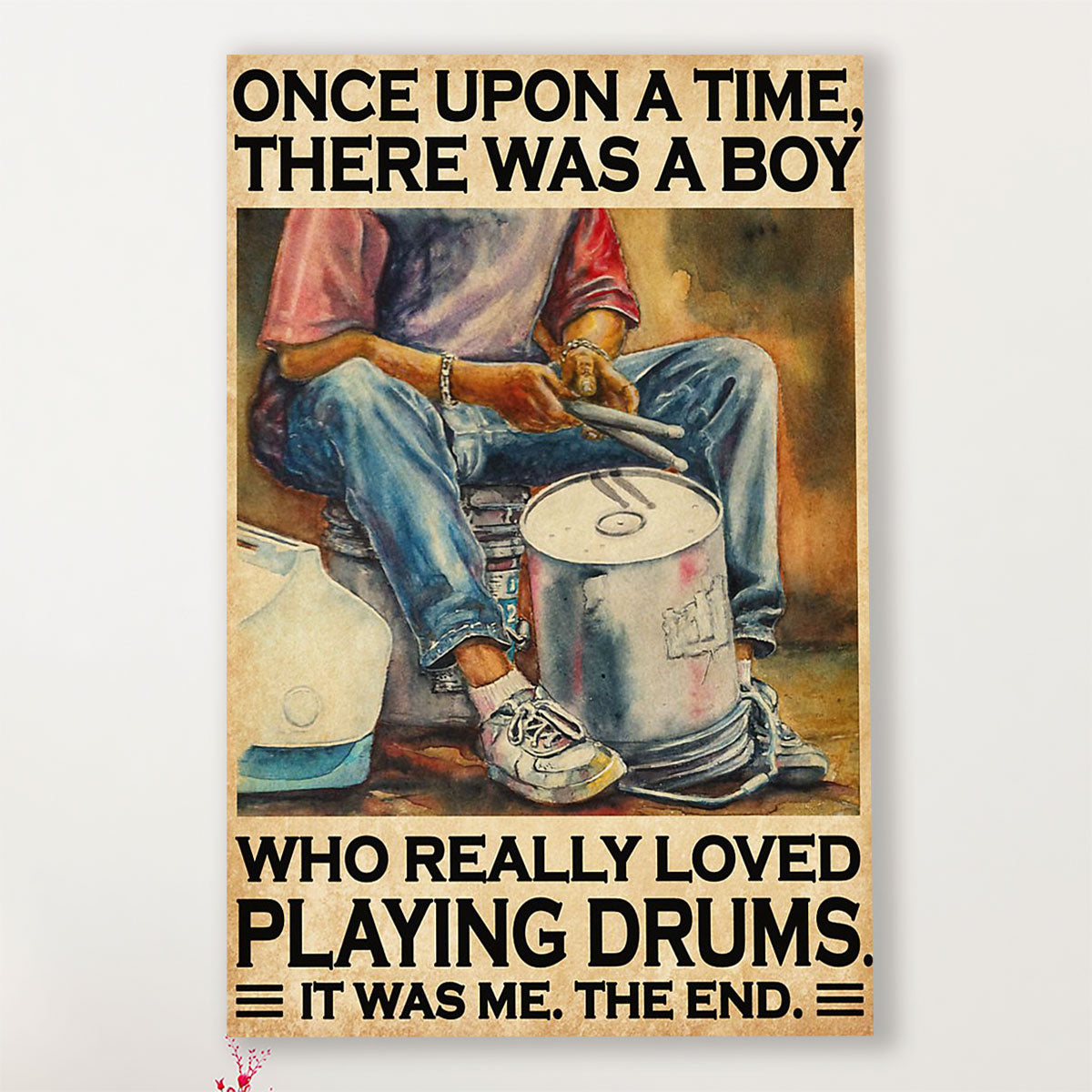 Drumming Poster There Was A Boy Who Really Loved Playing Drums | Wall Art Gift for Drummers
