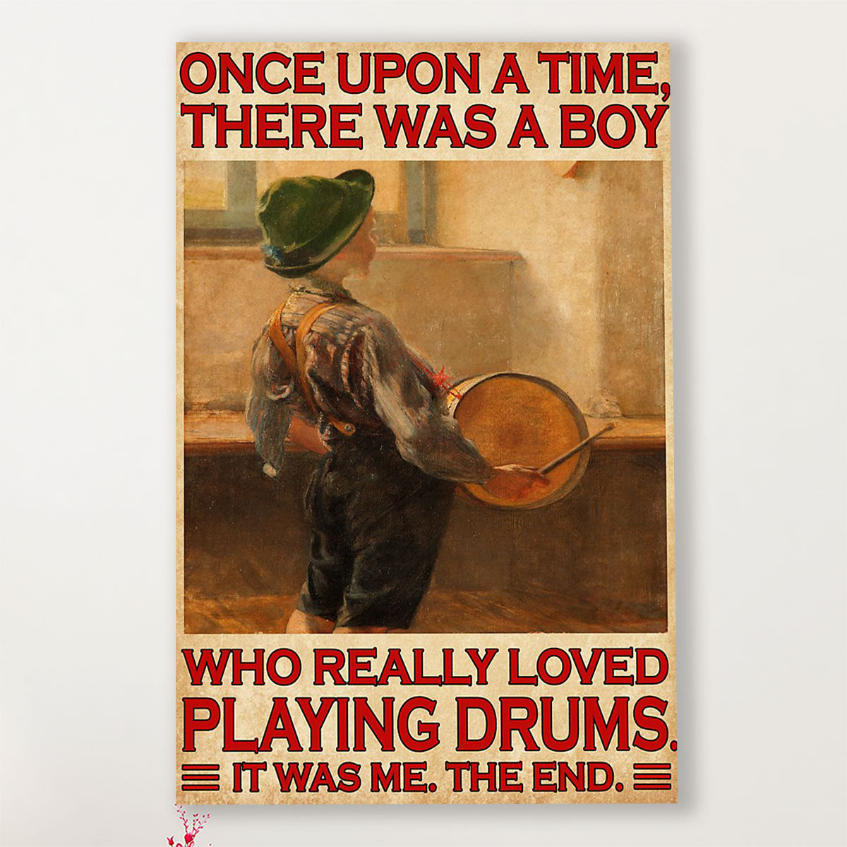 Drumming Poster There Was A Boy Who Really Loved Playing Drums | Wall Art Gift for Drummers