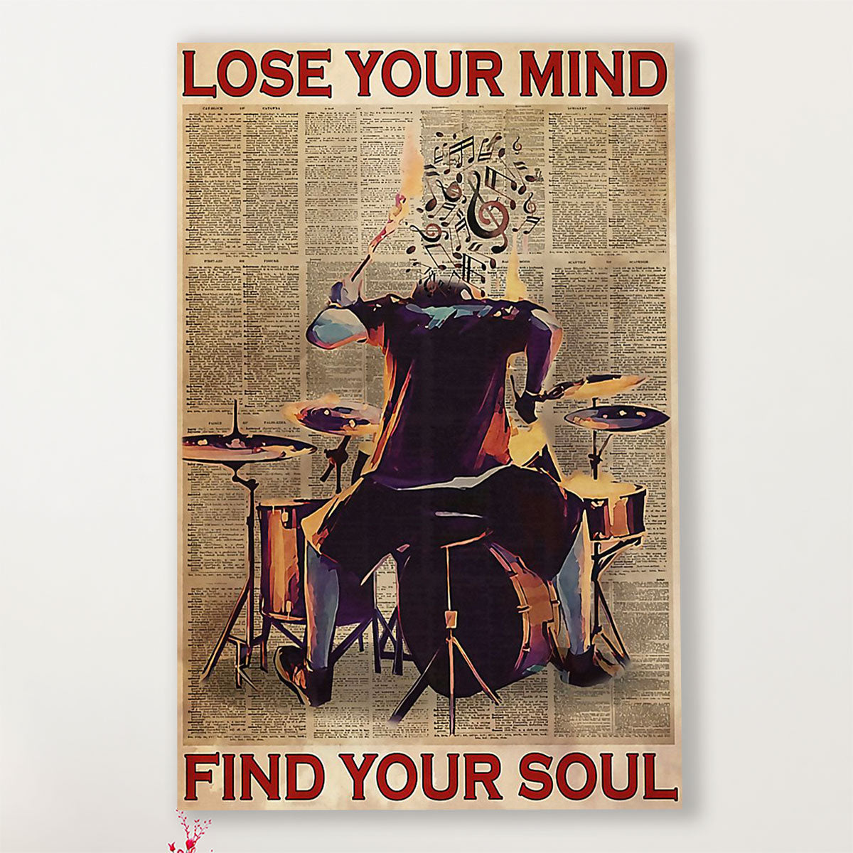 Drumming Poster Lose Your Mind, Find Your Soul | Wall Art Gift for Drummers