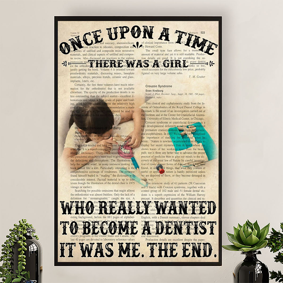 Dental Canvas There Was A Girl Who Really Wanted To Become A Dentist | Wall Art Gift for Dentist