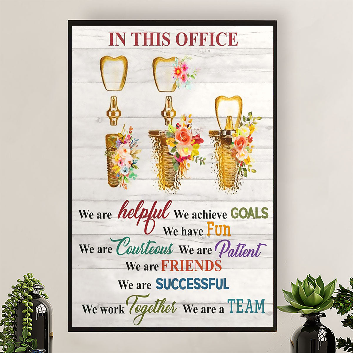 Dental Canvas In This Office We Are Helpful | Wall Art Gift for Dentist
