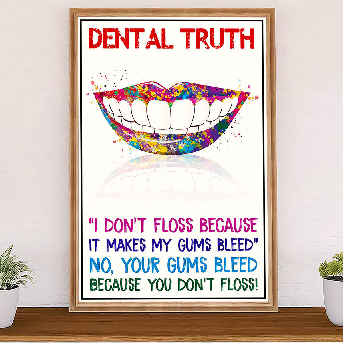 Dental Poster Dental Truth | Wall Art Gift for Dentist