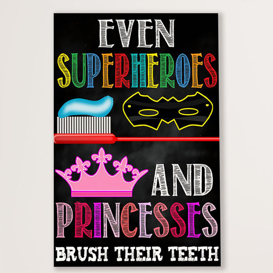 Dental Canvas Even Superheroes and Princesses Brush Their Teeth | Wall Art Gift for Dentist