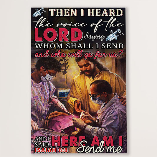 Dental Canvas Then I Heard The Voice Of The Lord | Wall Art Gift for Dentist