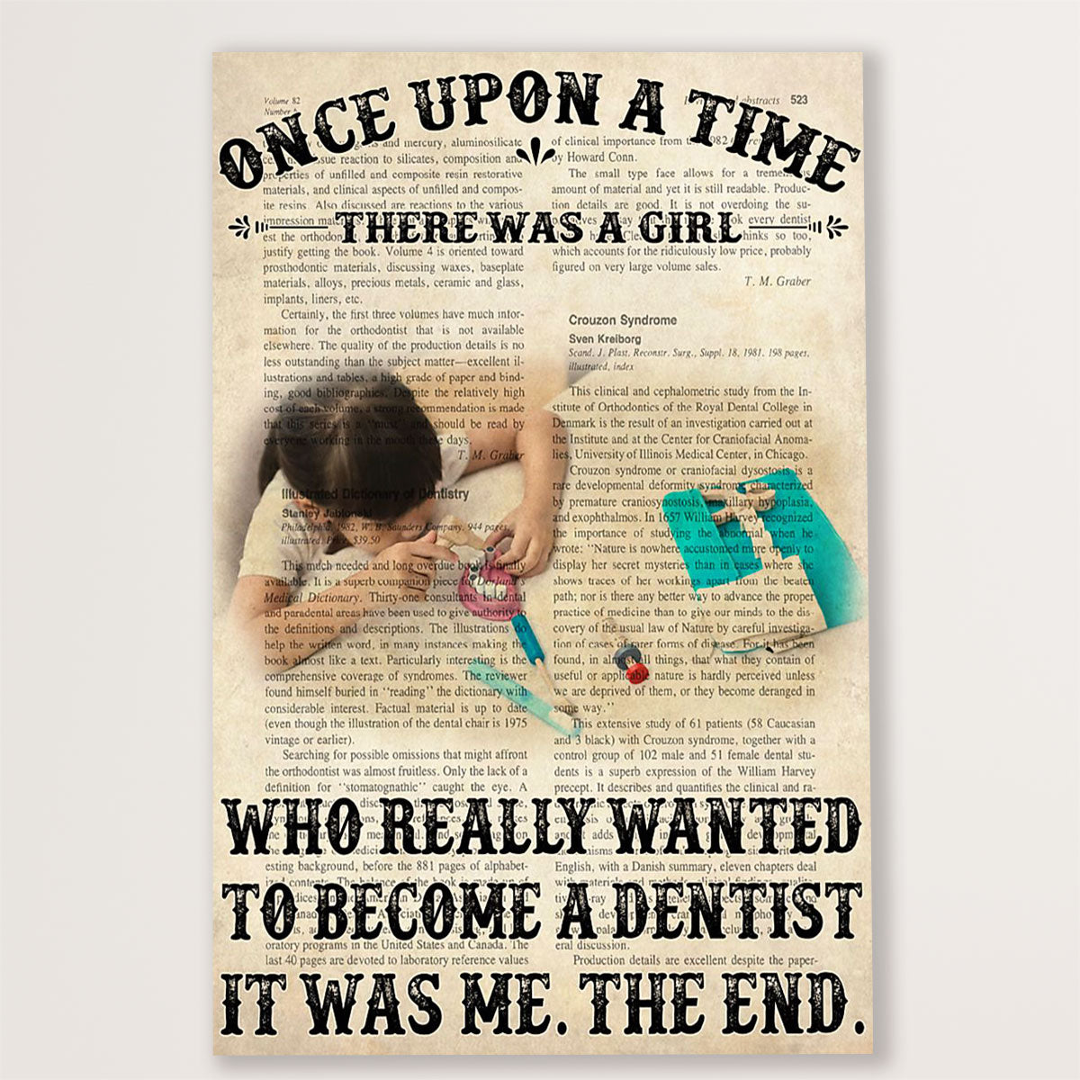 Dental Poster There Was A Girl Who Really Wanted To Become A Dentist | Wall Art Gift for Dentist