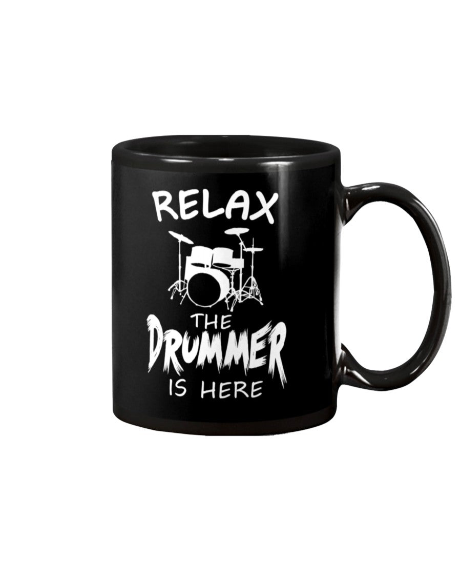 Drumming Coffee Mug | Relax The Drummer Is Here | Drinkware Gift for Drummer