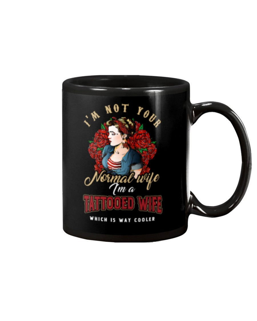 Tattoo Coffee Mug | I'm Not Your Normal Wife | Drinkware Gift for Tattoo Artist, Tattoo Lover