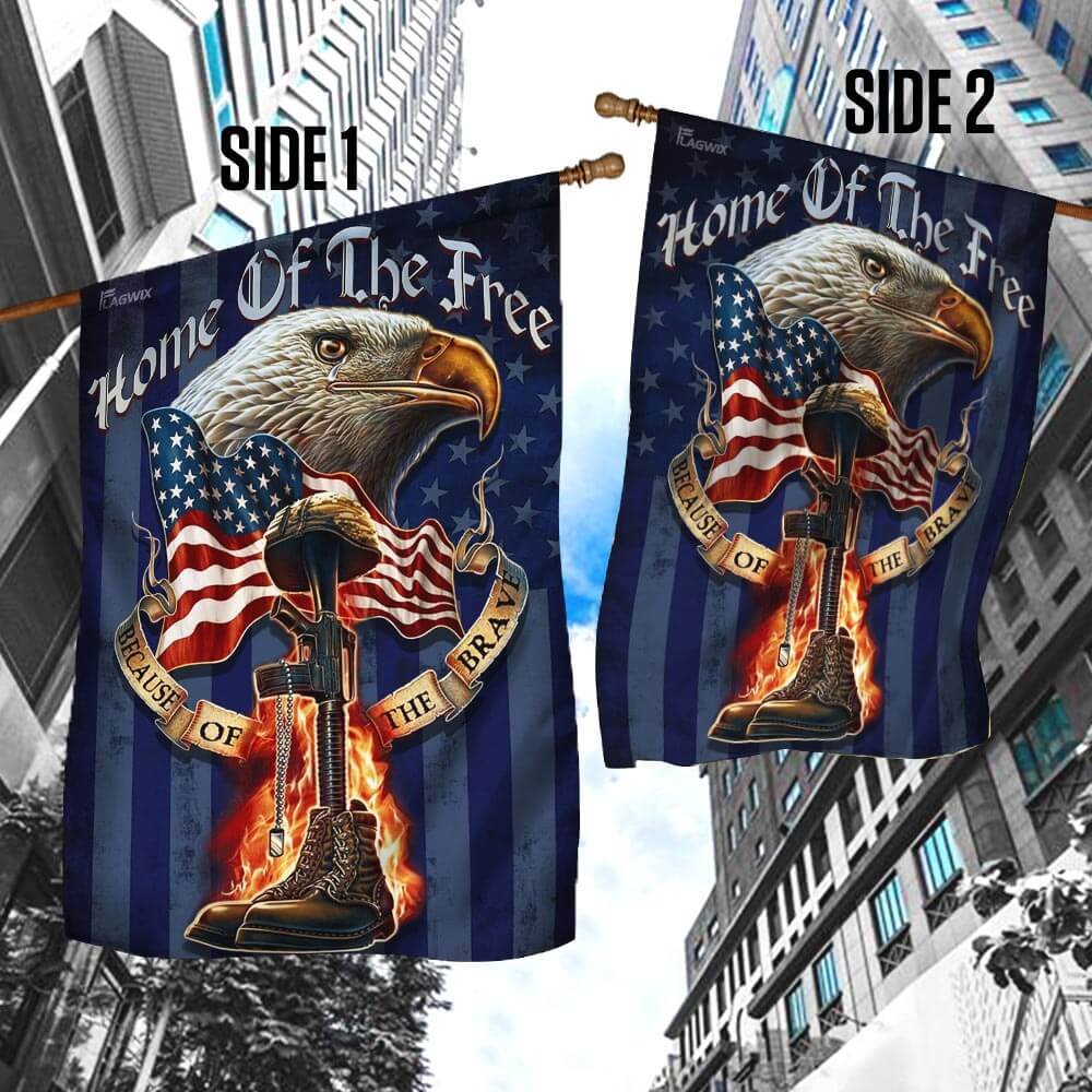Home Of The Free Because Of The Brave. American Eagle Patriot Veteran Flag