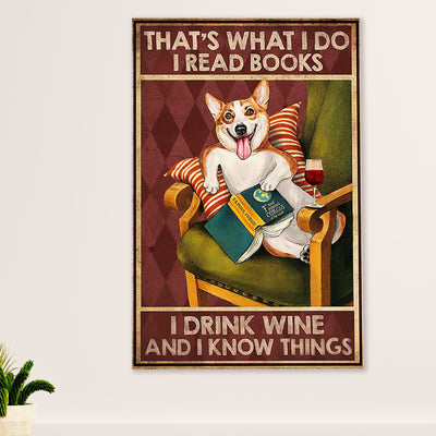 Cute Pembroke Welsh Corgi Poster Print | Book, Wine, Know Things | Wall Art Gift for Corgi Lover