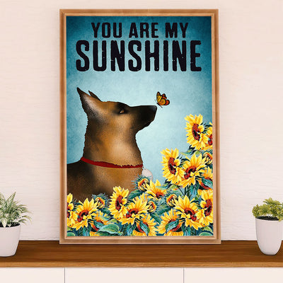 German Shepherd Poster Print | You Are My Sunshine | Wall Art Gift for Shepherd Mom Dad