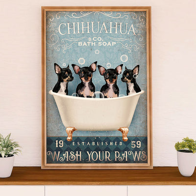 Chihuahua Poster Print | Wash Your Hand | Wall Art Gift for Chihuahua Lover, Mom Dad