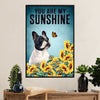 French Bulldog Poster Print | My Sunshine | Wall Art Gift for French Bulldog Lover, Mom Dad