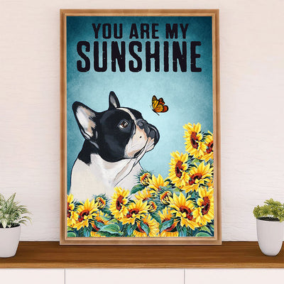 French Bulldog Poster Print | You Are My Sunshine | Wall Art Gift for French Bulldog Lover, Mom Dad