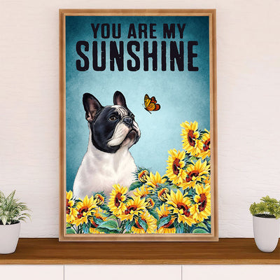 French Bulldog Poster Print | My Sunshine | Wall Art Gift for French Bulldog Lover, Mom Dad