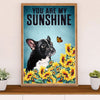 French Bulldog Poster Print | My Sunshine | Wall Art Gift for French Bulldog Lover, Mom Dad