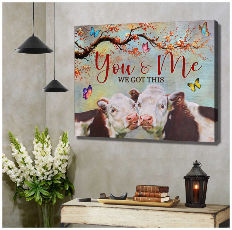 Mostsuit You and me We got this Farm Cows Canvas Poster Wall Art Decor