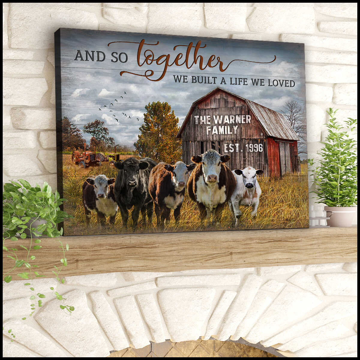 Custom Canvas Poster Prints Personalized Gifts Farmhouse Wall Decor And So Together We Built A Life We Loved Cattle and Old Barn Mostsuit