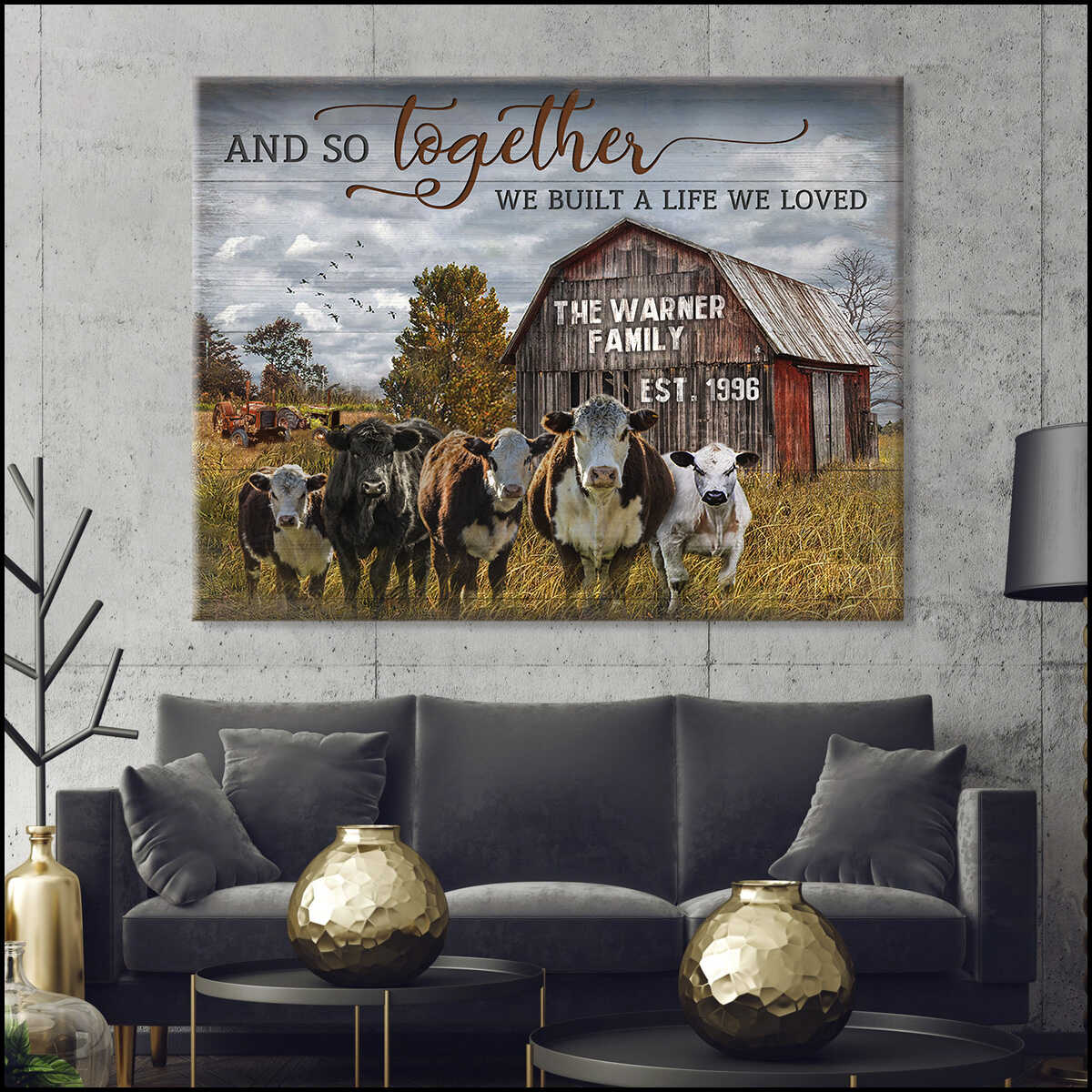 Custom Canvas Poster Prints Personalized Gifts Farmhouse Wall Decor And So Together We Built A Life We Loved Cattle and Old Barn Mostsuit