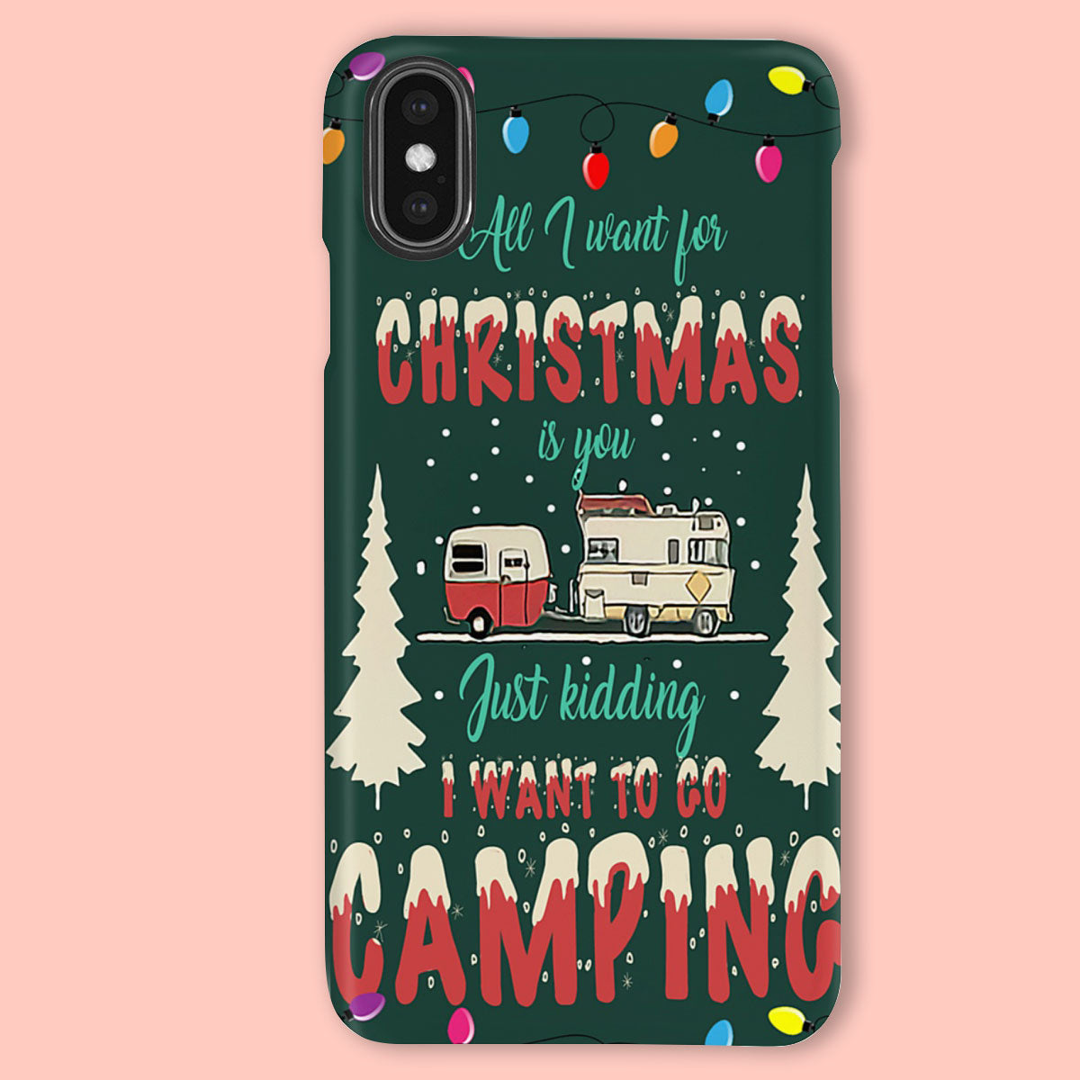 Camping Phone Cases | Motorhome Christmas | iPhone/Samsung Case - Gift for Campers