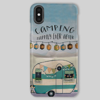 Camping Phone Cases | Happily Ever After | iPhone/Samsung Case - Gift for Campers