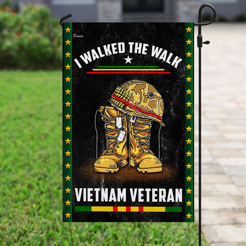 I Walked The Walk Vietnam Veteran Flag