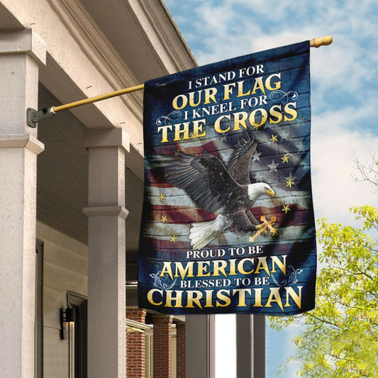 I Stand For Our Flag I Kneel For The Cross  Flag