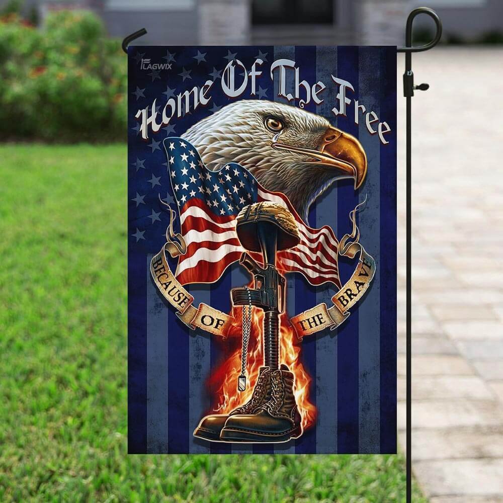Home Of The Free Because Of The Brave. American Eagle Patriot Veteran Flag
