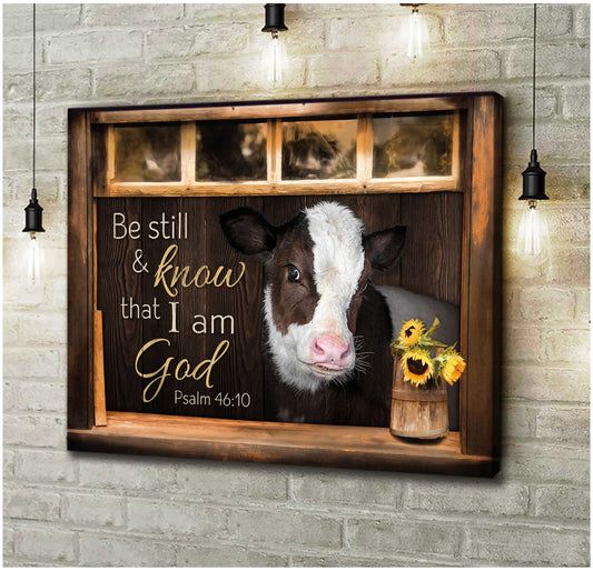 Mostsuit Be Still And Know That I Am God Psalm 46:10 Cute Hereford Calf Farmhouse Canvas Wall Art Decor