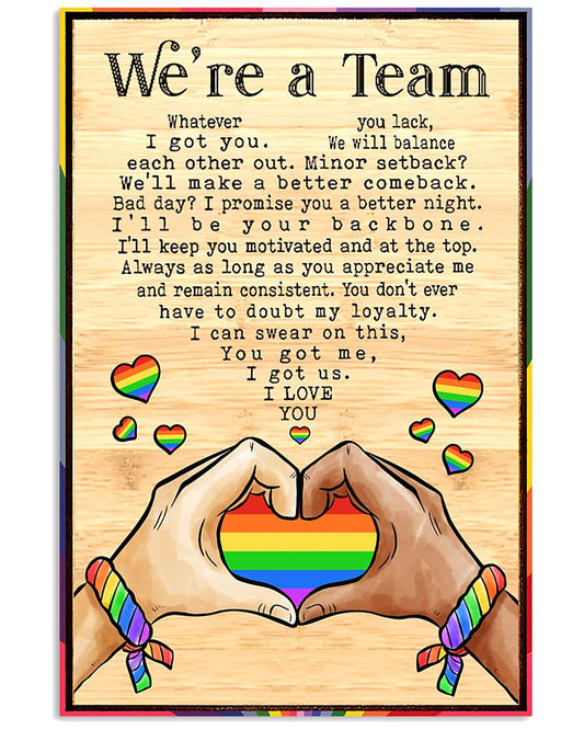LGBT - We're A Team Poster