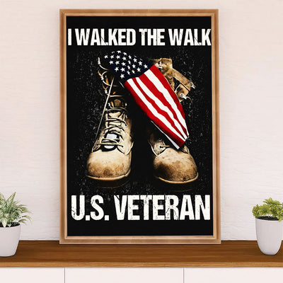 American Veteran Canvas Wall Art Prints | I Walked the Walk | Gift for Veteran's Day US Navy Army
