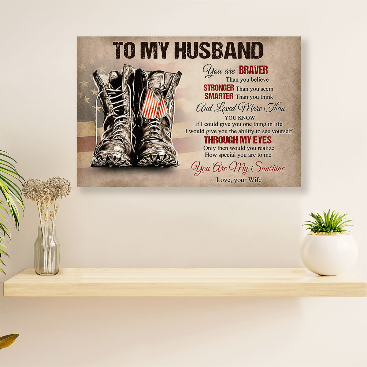 American Veteran Canvas Wall Art Prints | From Wife to Husband | Gift for Veteran's Day US Navy Army