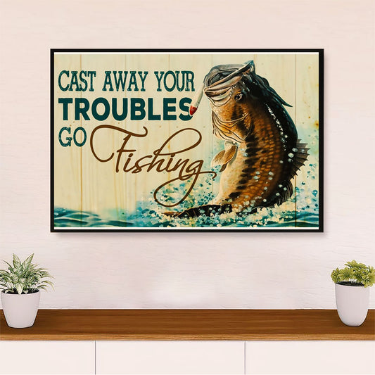 Fishing Canvas Wall Art Prints | Away Your Troubles | Home Décor Gift for Fisherman