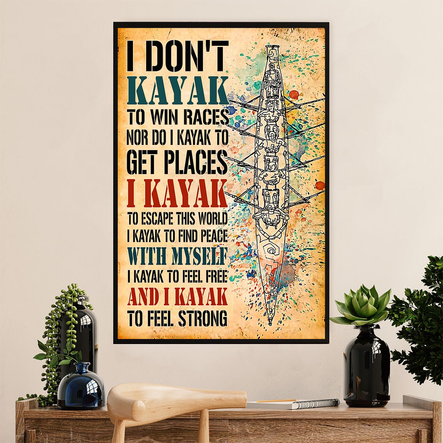 Kayaking Poster Print Room Decor | Kayak to Feel Strong | Wall Art Gift for Kayaker