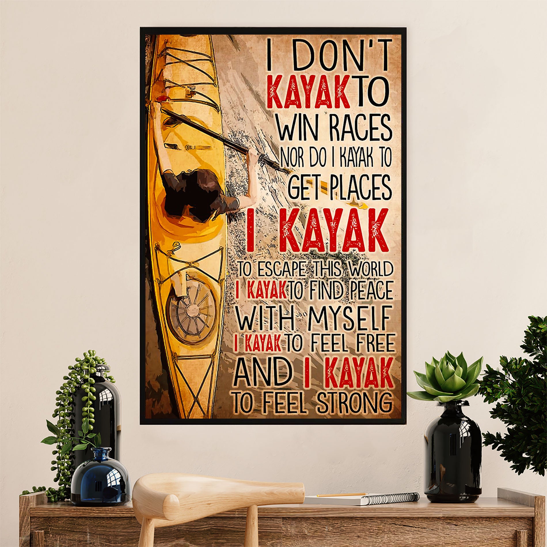 Kayaking Poster Print Room Decor | Play to Feel Strong | Wall Art Gift for Kayaker