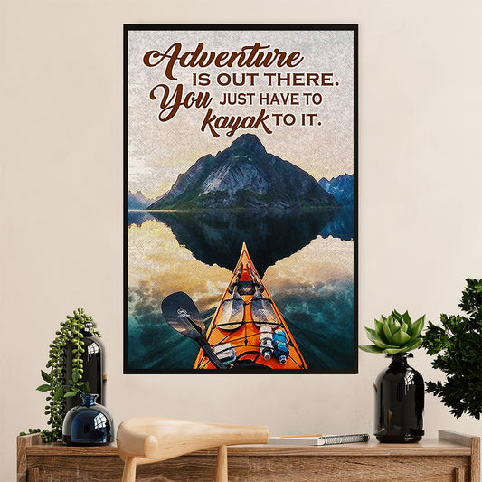 Kayaking Poster Print Room Decor | Adventure is Out There | Wall Art Gift for Kayaker