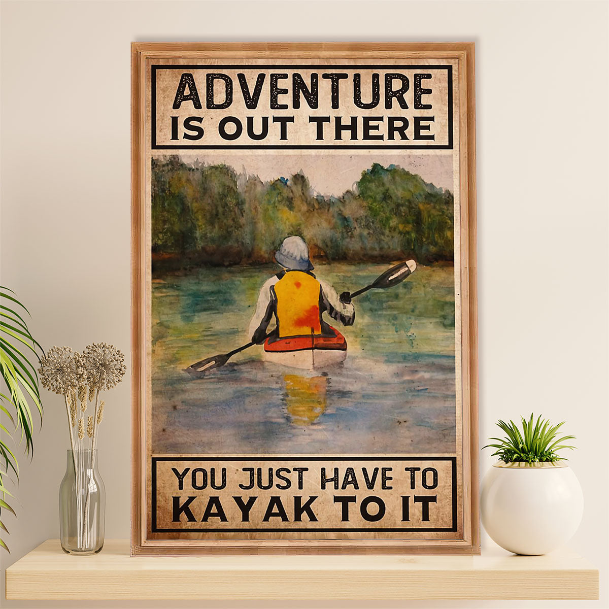 Kayaking Poster Print Room Decor | Adventure is Out There | Wall Art Gift for Kayaker