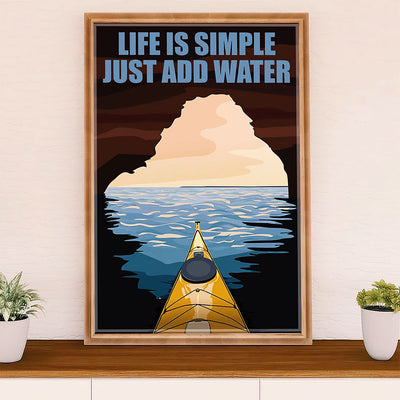 Kayaking Poster Print Room Decor | Just Add Water | Wall Art Gift for Kayaker