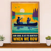 Kayaking Poster Print Room Decor | When We Row | Wall Art Gift for Kayaker