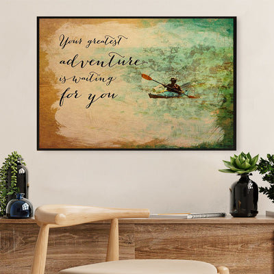 Kayaking Poster Prints | Greatest Adventure | Wall Art Gift for Kayaker