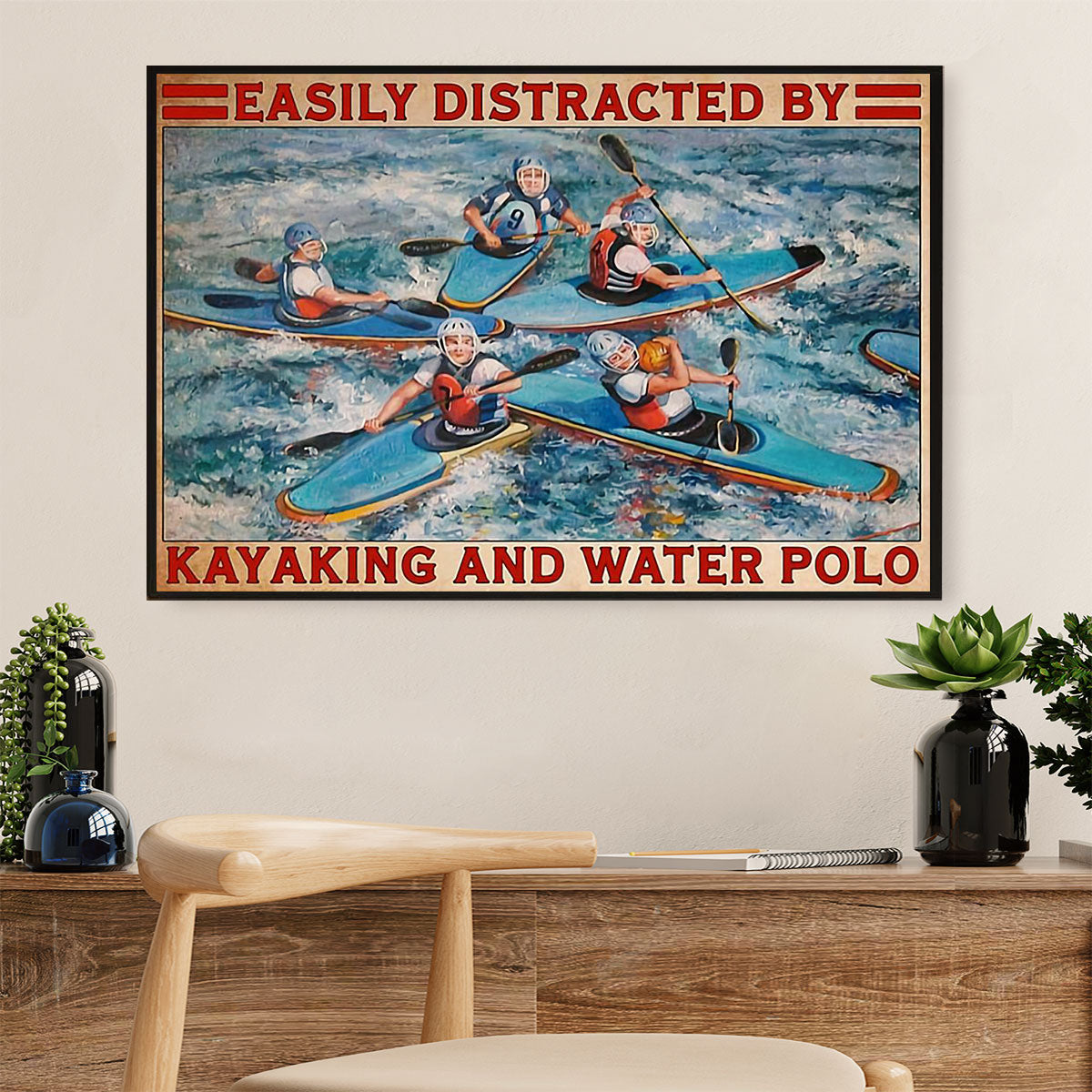 Kayaking Canvas Wall Art Prints | Distracted by Kayaking & Water Polo | Home Décor Gift for Kayaker