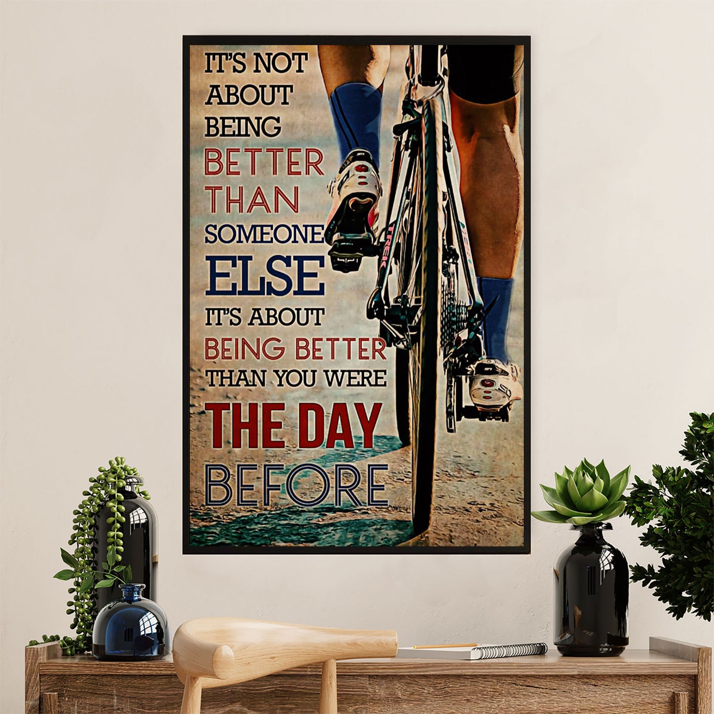 Cycling, Mountain Biking Canvas Wall Art Prints | Better than The Day Before | Home Décor Gift for Cycler