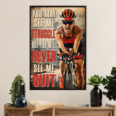 Cycling, Mountain Biking Poster Prints | Never See Me Quit | Wall Art Gift for Cycler