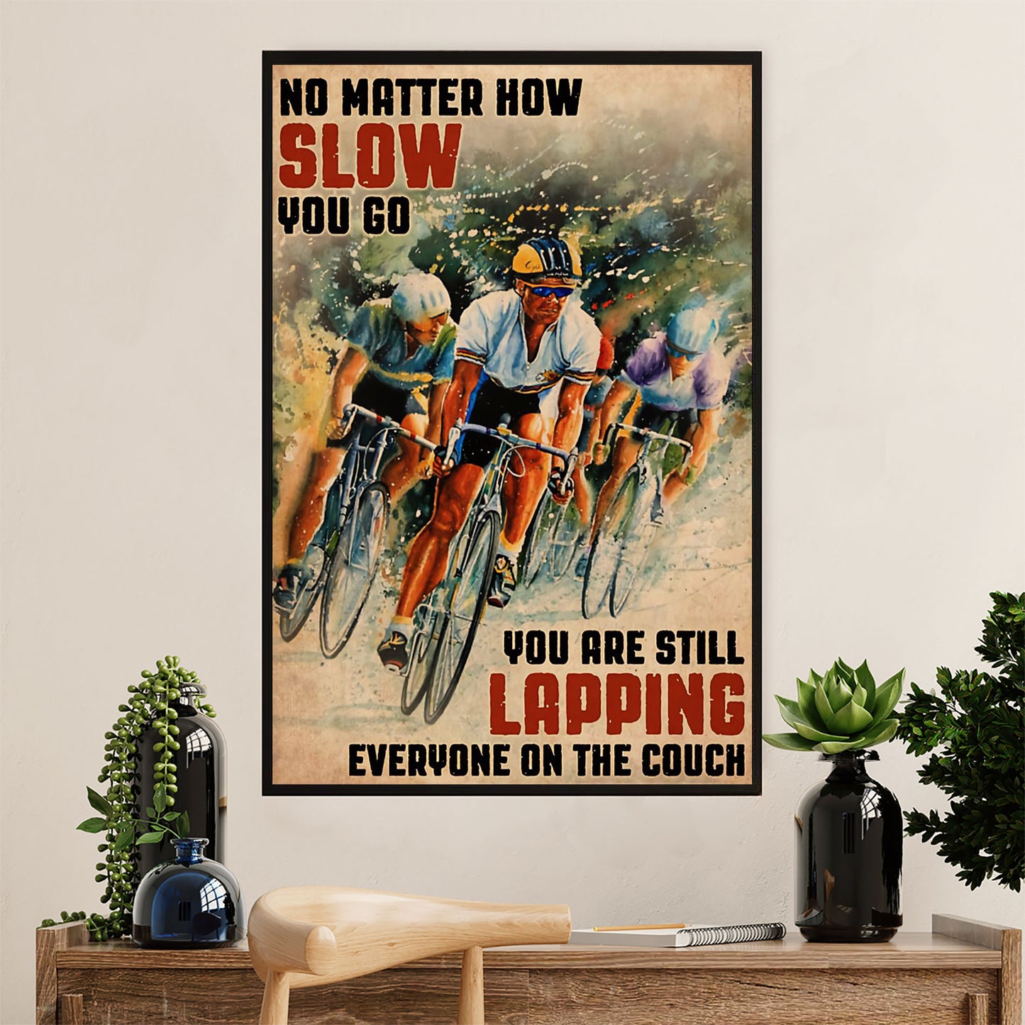Cycling, Mountain Biking Canvas Wall Art Prints | Lapping Everyone | Home Décor Gift for Cycler